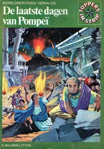 Comics: JOYAS LITERARIAS JUVENILES en HOLANDÉS: LOS ÚLTIMOS DÍAS DE POMPEYA - ÁNGEL PARDO, ANTONIO BERNAL